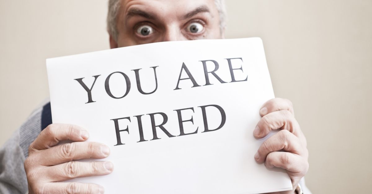 you are fired