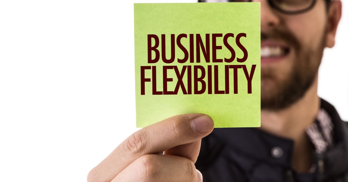 Business Flexibility